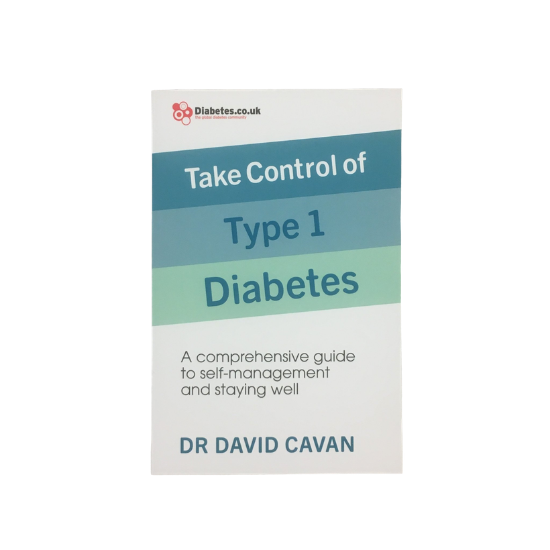 Take Control of Type 1 Diabetes by Dr. David Cavan Book - Diabetes.co.uk